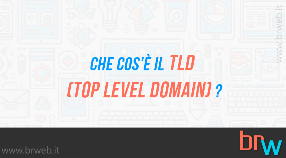 Che cos’è il TLD (Top Level Domain)?